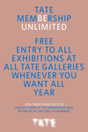 north design tate membership be unlimited poster pink
